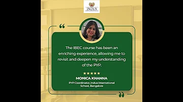 IBEC Course Enhancing IB Educator Practice Monica Khanna S Experience 