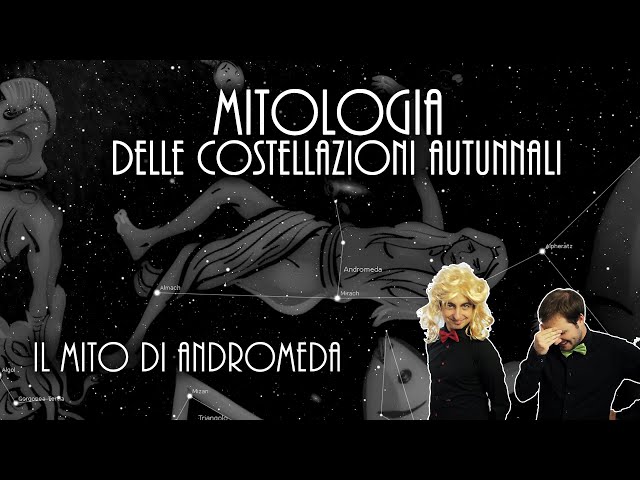 Mitologia delle Costellazioni Autunnali - Il Mito di Andromeda 