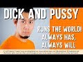 DICK AND PUSSY ARE WHAT REALLY RUNS THE WORLD | Deborrah Cooper