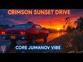 Route 84 FM – Crimson Sunset Drive | Core JUMANOV Vibe Deep House & Ambient Mix