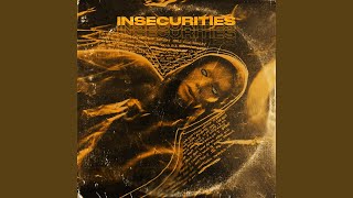 Download Lagu Insecurities Download Lagu Insecurities