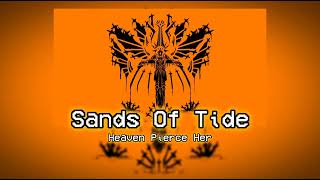 Sands Of Tide / Heaven Pierce Her / Ultrakill OST