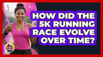 How Did The 5K Running Race Evolve Over Time? - All Sorts Of Running
