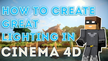 How to make good lighting in Cinema 4D! | Great for Minecraft animations!