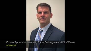 Military Defense Lawyer, Jeff Liebenguth, Arguing at the Court of Appeals for the Armed Forces