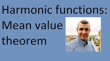 Harmonic functions: Mean value theorem