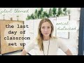 Plant Themed Classroom Setup 2020 🌿 (The Day Before School Starts Vlog!!!)