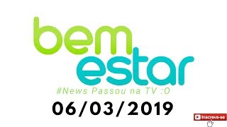 BEM ESTAR 06/03/2019 - Cintura-Estatura Pode Indicar Riscos Cardiovasculares/ Perder Barriga