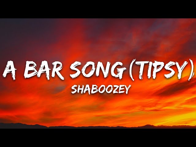 Shaboozey - A Bar Song (Tipsy) (Lyrics) class=