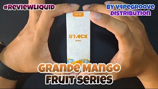 Grande Mango By V4PEGROOVE DISTRIBUTION