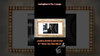 #CastingNews In The J Lounge: #Justicesmith is set to star in " Now You See Me 3". #Jlounge #acting