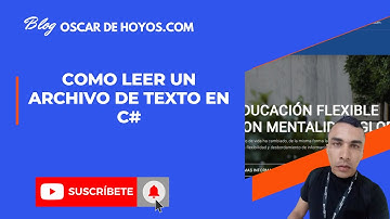 Como leer un archivo de texto usando C# ✅SOLUCIONADO✅