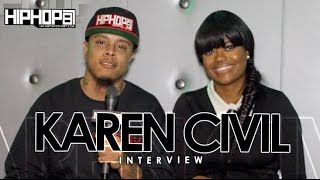 Karen Civil Talks Her "Live Civil Tour", Success As A Woman, Funk Flex's "Life & Times" Rant & More