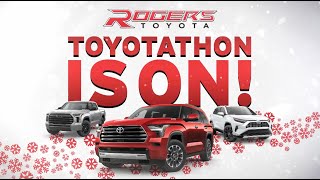 TOYOTATHON IS ON at Rogers Toyota