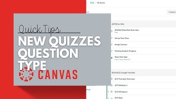 Canvas New Quizzes Question Types