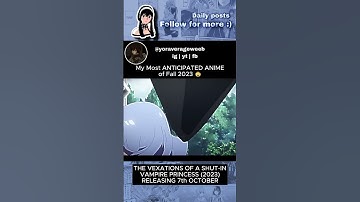UPCOMING FALL 2023 ANIME  #anime #animegeek #animeshorts #shorts #amv #viral #trending #reel #yuri