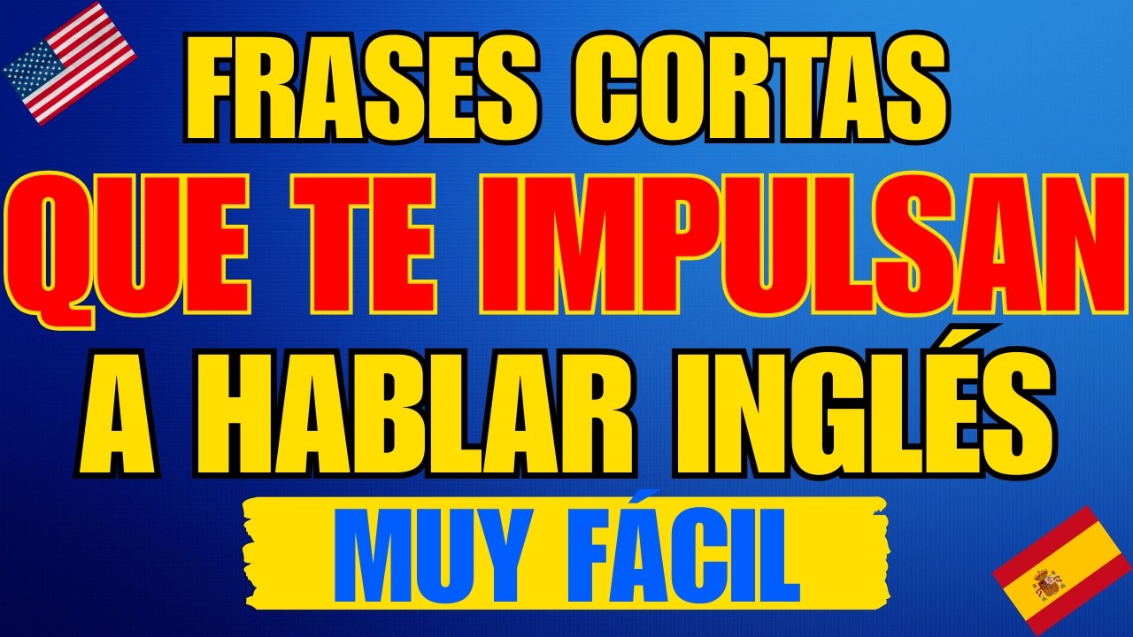 🔥 Aprende Inglés Rápido y Fácil desde Cero | Curso Completo en Español para Hablar Fluido Hoy 🚀📘