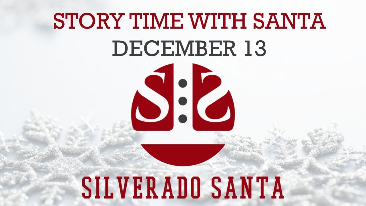 Countdown to Christmas: Story Time With Santa: December 13