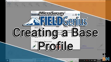 MicroSurvey FieldGenius How To: Setting a New Base Profile | Bench Mark