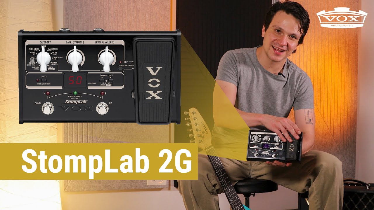 VOX StompLab 2G | Compact Multi-Effects Pedalboard - YouTube