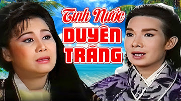 Tình Nước Duyên Trăng - Vũ Linh, Tài Linh - Trích Đoạn Cải Lương Hồ Quảng Xưa