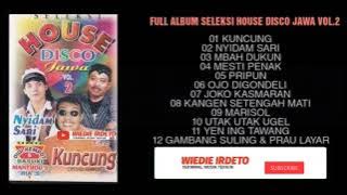 Full Album Seleksi House Disco Jawa VOL.2