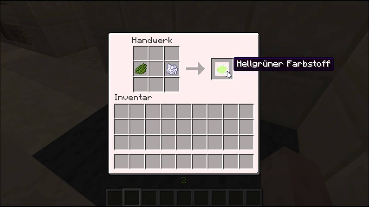 Minecraft Hellgruner Farbstoff Craften Youtube