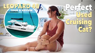 LEOPARD 48 Catamaran REVIEW - Finding the PERFECT USED CAT | SailAway Tours