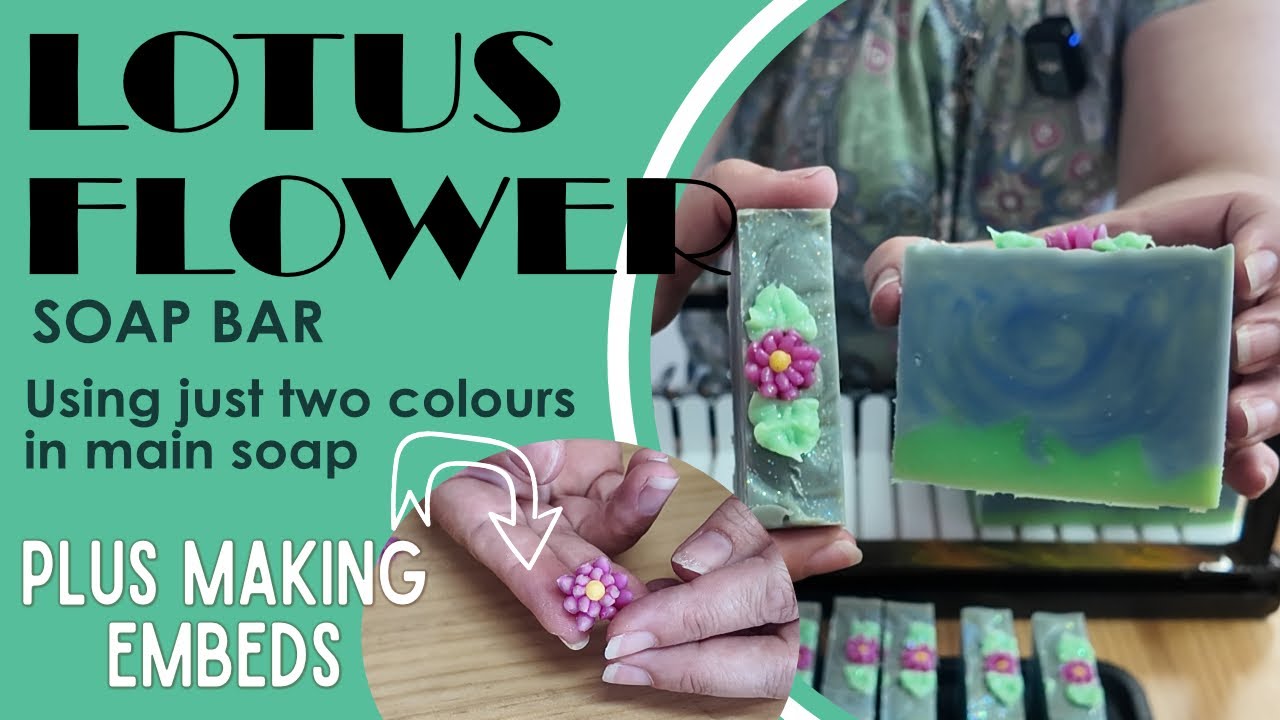 Мыло в форме цветка лотоса — всего два цвета в основном мыле! Плюс возможность создания вставок и...
