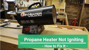 Propaan Torpedo Verwarming Ontsteekt Niet, Verlichting of Vonken | Hoe een Torpedo Verwarming te ...