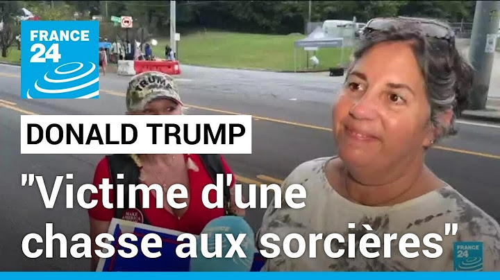 Inculpation de Donald Trump : pour ses sympathisants, il est victime d'une "chasse aux sorcières"