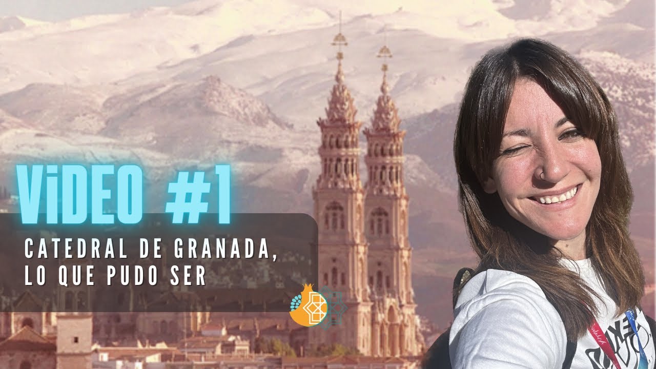 Catedral de Granada. ¿Qué pasó con el proyecto original?