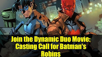Join the Dynamic Duo Movie: Casting Call for Batman