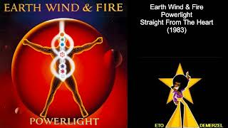 Earth Wind &amp; Fire - Straight From The Heart (1983)