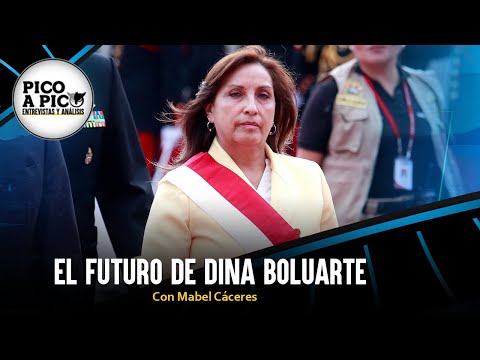 El futuro de Dina Boluarte  | Pico a Pico con Mabel Cáceres