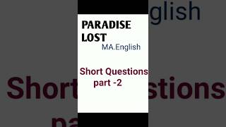 PARADISE LOST SHORT QUESTIONS ( PART 2) #learnenglish