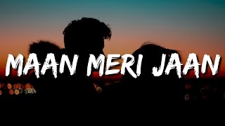 Meri Jaan Tune Mujhko Paagal Hai Kiya Mera Lagda Na Jiya Tere Bagair (Lyrics) Maan Meri Jaan - King