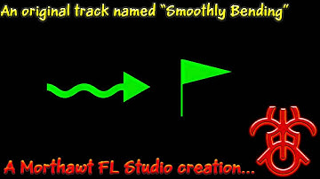 HD - FL Studio Beat - "Smoothly Bending"