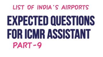 Expected GA Questions for ICMR ASSISTANT Part-9 list of airports #bank#ssc