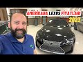 Amerikada Lexus Fiyatları 2023 | Amerikada Araba Fiyatları