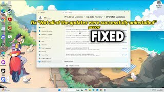 (FIXED) 'Not all of the updates were successfully uninstalled' error