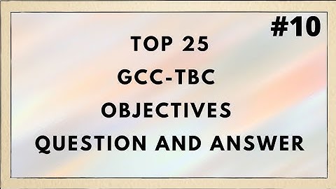 Top 25 GCC-TBC Objectives Question And Answer || Computer Typing || 30 & 40 Wpm|| Test #10