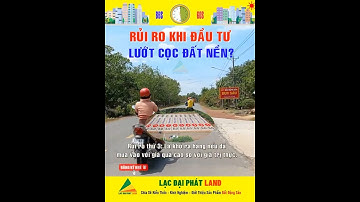 Rủi Ro Khi Đầu Tư Lướt Cọc Đất Nền Là Gì - Bạn Hãy Nghe Một Lần | Bđs 60s | #shorts