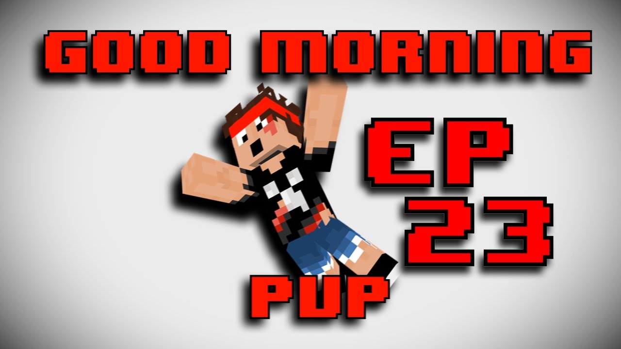QuakeCraft :: Good Morning PVP :: EP23
