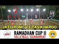 Jatisrono VS Tasikhargo | Ramadhan CUP II Volleyball Tarkam
