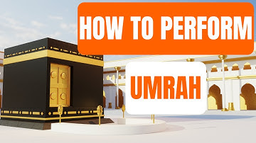 How to Perform Umrah: Step By Step Guide | Dr. Mufti Abdur-Rahman ibn Yusuf Mangera