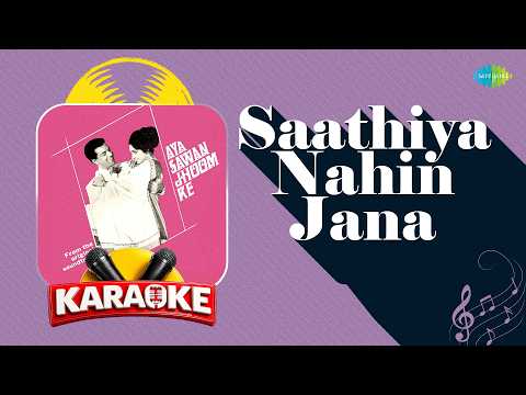 Saathiya Nahin Jana - Karaoke Song With Lyrics | Lata Mangeshkar, Mohammed Rafi | Hindi Koaroke Song
