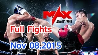 Max Muay Thai Full Fights, 8 Max มวยไทย 8 พฤศจิกายน 2558