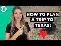 How to Plan a Trip to Texas!