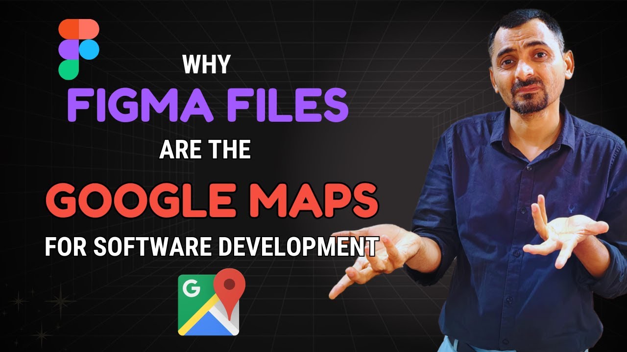Why Figma Files are Google Maps for Software Development | Software ...
